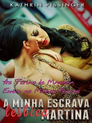 cover image of As Férias De Martina Entre As Minhas Pernas